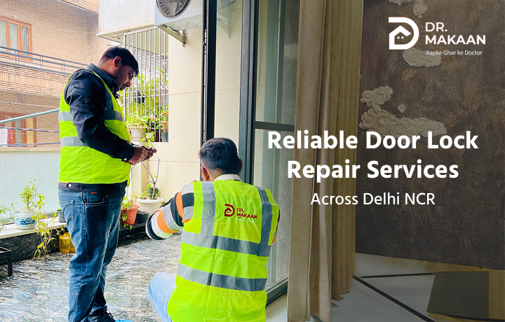 Professional door lock repair service by Dr. Makaan for household door lock problems