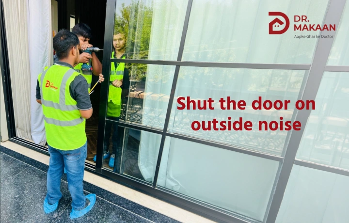 Professional door soundproofing service for homes in Delhi NCR